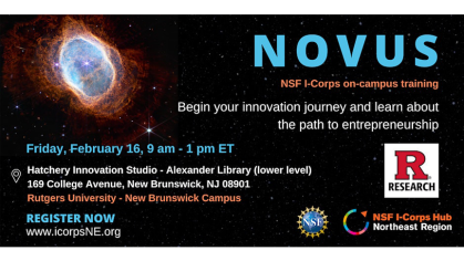 Infographic for I-Corps Novus program at Rutgers Feb. 16, 2024