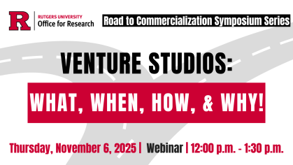Banner for November 2025 Road to Commercialization webinar titled Venture Studios: What, When, How, and Why